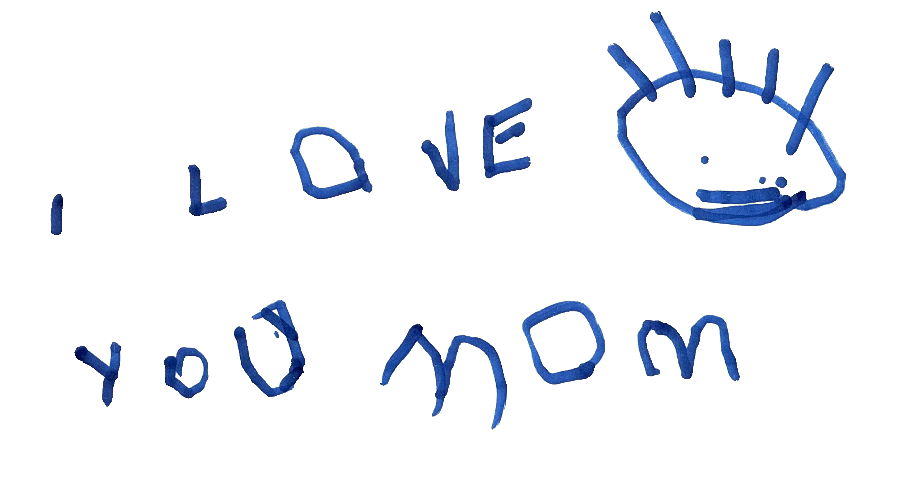 I Love You Mom drawing